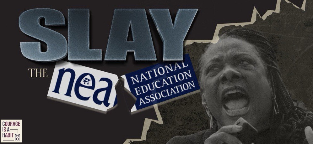 Courage Is A Habit: Slay The NEA!