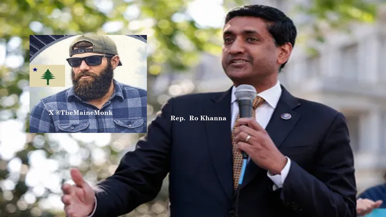 XSpace from the Left & TDS Wonks: ‘TheMaineMonk’ Interviews Senator Ro Khanna