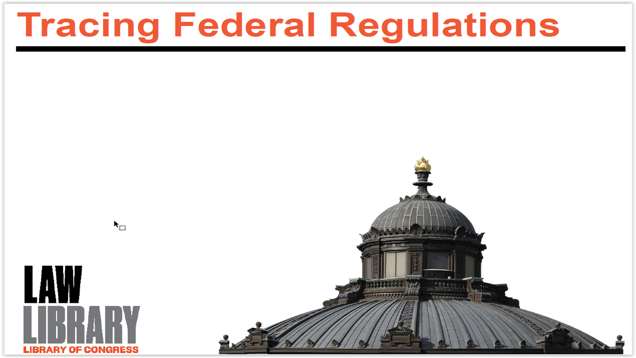 AM’s The More You Know: Legal Research Webinar- Tracing Federal Regulations
