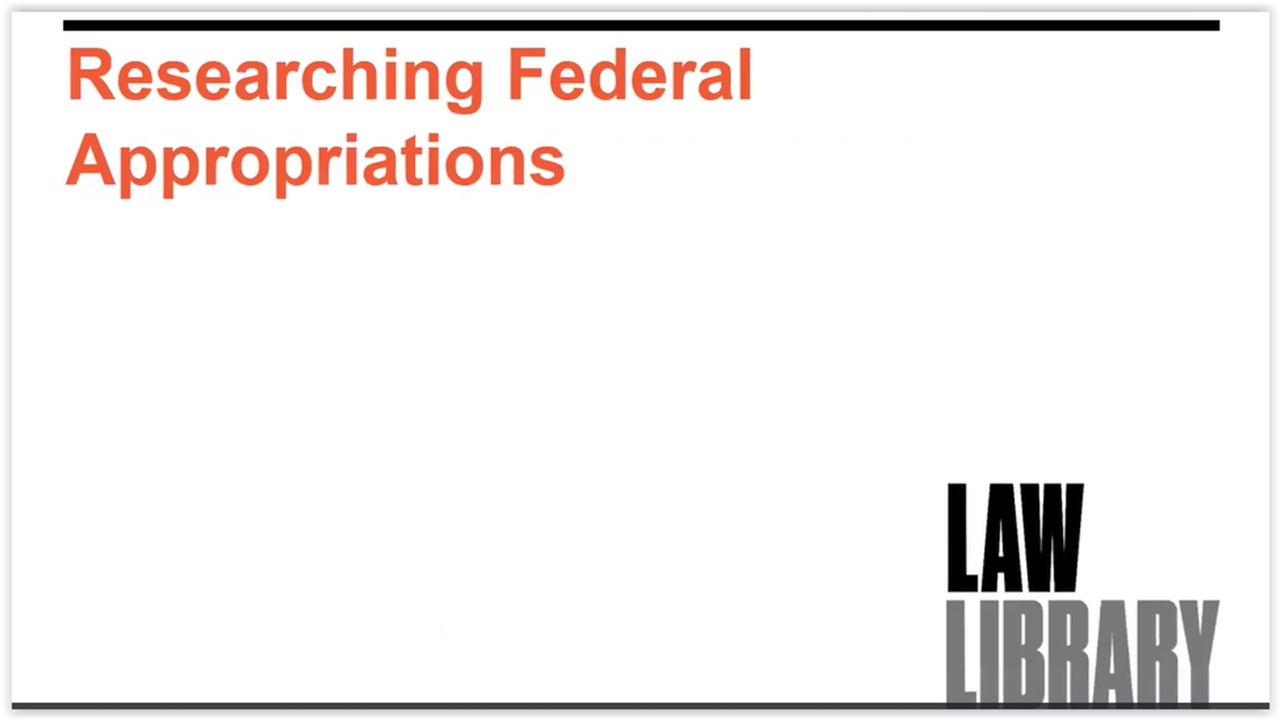 AM’s The More You Know: Legal Research Webinar- Federal Appropriations Research