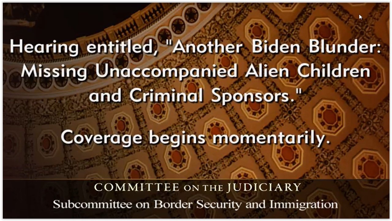 Senate Judiciary Subcmte Hearing: The Missing Unaccompanied Alien Children & Criminal Sponsors