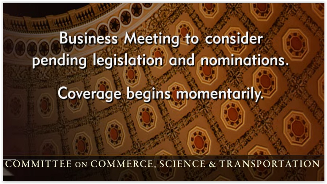 Senate Commerce Exec Session to Consider Lots of Bills (but NOT Appropriations) 10.21.25