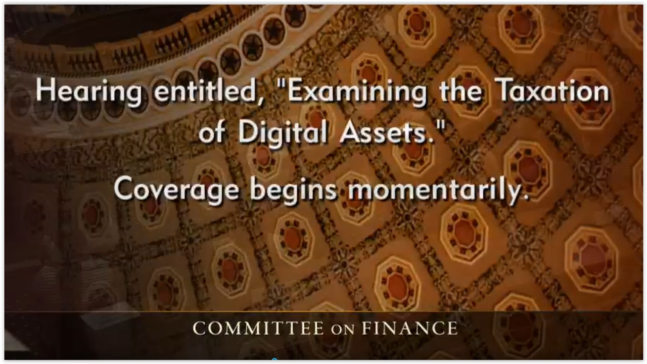 Senate Finance Cmte Hearing: More Tax on the People? Considering Taxing Digital Assets 10.01.25