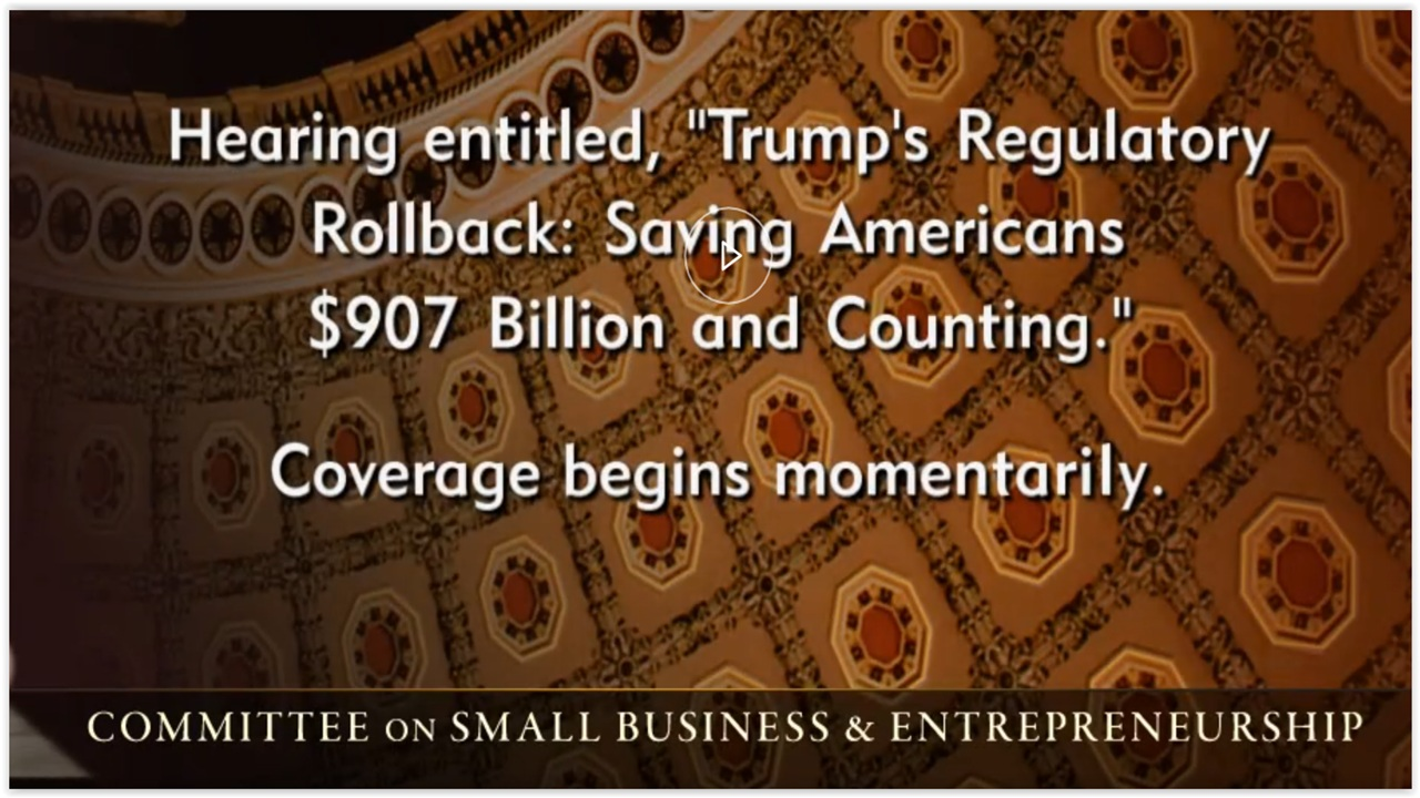 Senate Small Biz Hearing: Trump’s Regulatory Rollbacks